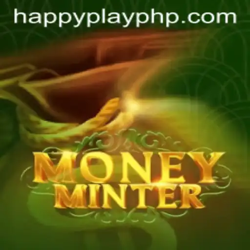 Exploring MoneyMinter: A Deep Dive into the Engaging World of HAPPY Play