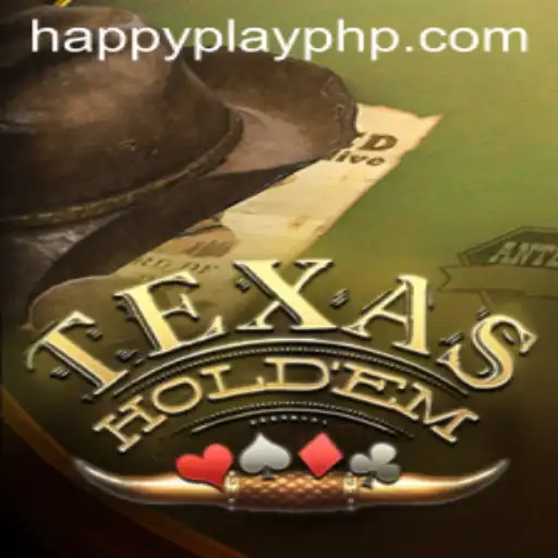 Exploring the Exciting World of Texas Hold'em: Embrace the Challenge with HAPPY Play